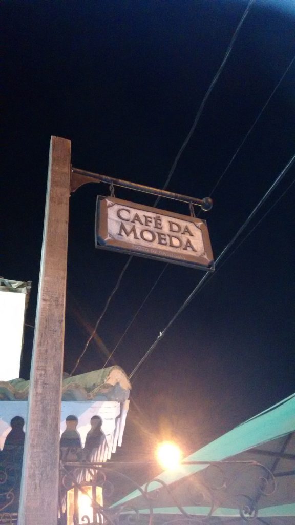Café da Moeda, Porto de Galinhas