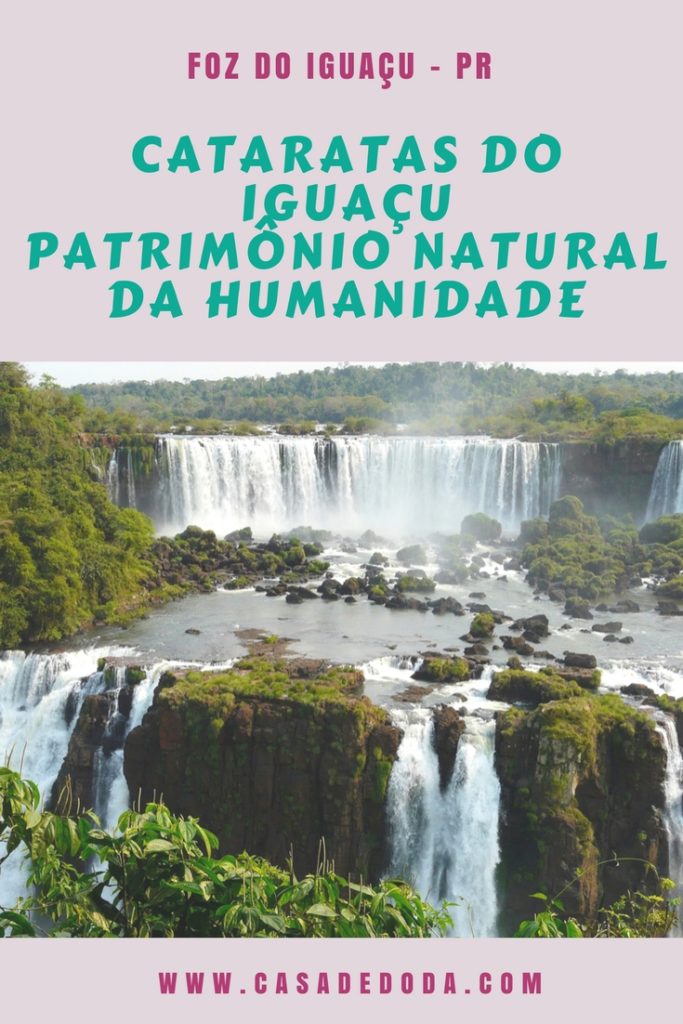 Cataratas do Iguaçu - Paraná