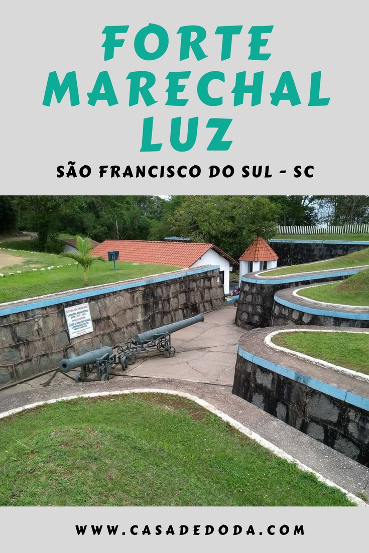 Forte Marechal Luz São Francisco do Sul
