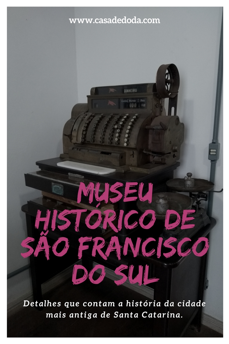 Museu Histórico de São Francisco do Sul